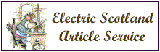 Use Electric Scotland's Article Service to add articles and stories to our site