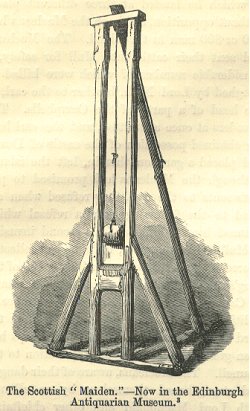 The Scottish "Maiden"