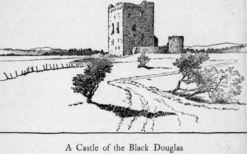 A Castle of the Black Douglas