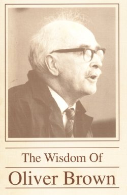 The Wisdom of Oliver Brown