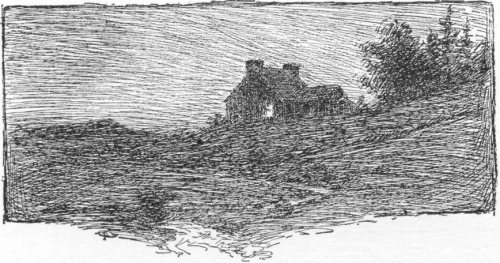 dim outlines of his house