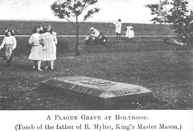 A Plague Grave at Holyrood