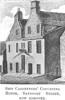 Ship Carpenters' Convening House, Sandport Street, now removed.