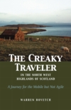 The Creaky Traveler in the North West Highlands of Scotland
