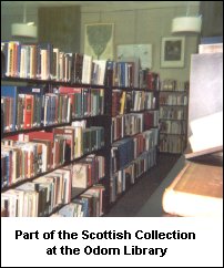 Part of the Scottish Collection at the Odom Library