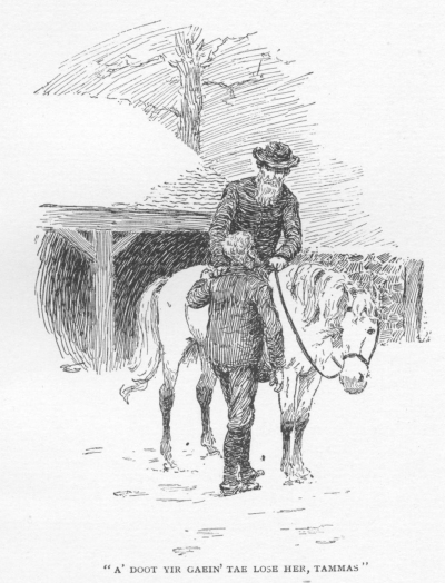 a doot yir gaein tae lose her, Tammas.