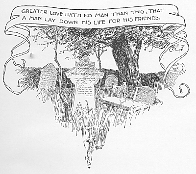 Greater love hath no man than this, that a man lay down his life for his friends