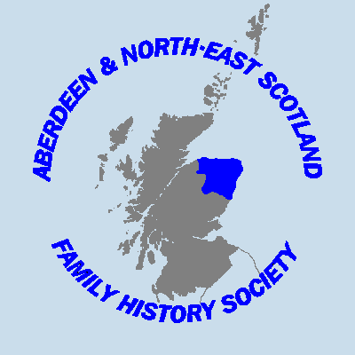 ABERDEEN & NORTH-EAST SCOTLAND FAMILY HISTORY SOCIETY